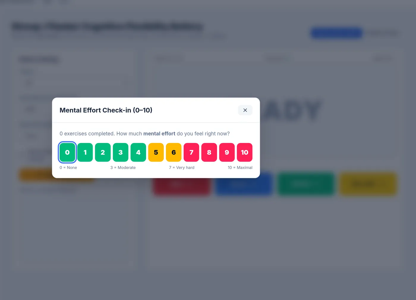 Mental effort check-in: a dialog asking how much mental effort the patient feels, with buttons from 0 to 10 coloured green, amber and red.